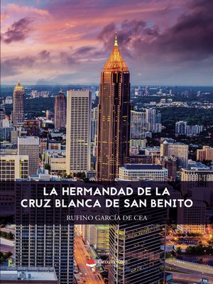 cover image of La Hermandad de la Cruz Blanca de San Benito